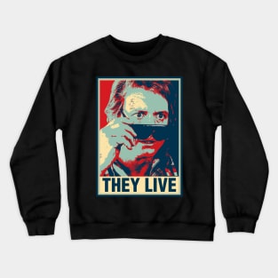 Graphic They Live Gifts Idea Family Crewneck Sweatshirt